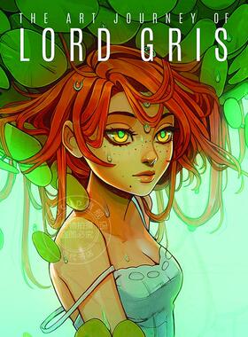 Lord Gris的艺术之旅 插画集 3dtotal出版社英文原版 The Art Journey of Lord Gris