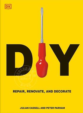 DIY 维修、翻新和装饰 DK出版社 英文原版 DIY: Repair  Renovate and Decorate