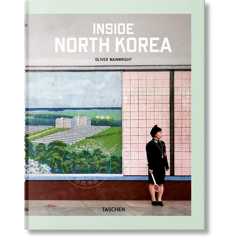 走进朝鲜 建筑设计摄影集 多语言 TASCHEN出版社 原版进口 Inside North Korea 精装