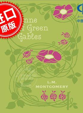 绿山墙的安妮Chartwell豪华版 L. M. Montgomery经典儿童文学小说 英文原版 Anne of Green Gables (Chartwell Deluxe Editions) 8