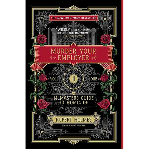 现货 谋杀你的雇主 Rupert Holmes 惊悚悬疑小说 英文原版 Murder Your Employer: The McMasters Guide to Homicide