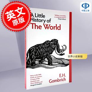 世界小史新版 贡布里希 耶鲁小历史系列 英文原版  A Little History of the world E. H. Gombrich 耶鲁大学出版社 历史入门