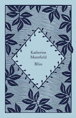 幸福 凯瑟琳·曼斯菲尔德 企鹅小布纹系列 英文原版 Bliss: Katherine Mansfield