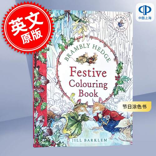 现货 野蔷薇村的故事 节日涂色书 儿童绘本故事 Jill Barklem 英文原版 Brambly Hedge: Festive Colouring Book 巴克莲 亲子阅读