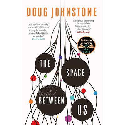 现货 我们之间的空间 Doug Johnstone 惊悚悬疑小说 英文原版 The Space Between Us