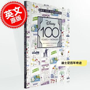 涂色书 现货 Wonder Years 英文原版 着色艺术 Disney 100张图片激发创造力 Art Coloring 100 Images 迪士尼百年奇迹