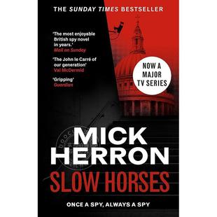 Slow 2024比尔盖茨书单 同名电视剧原著小说 Slough House系列 Herron 间谍小说 Mick Horses 预售 英文原版 流人