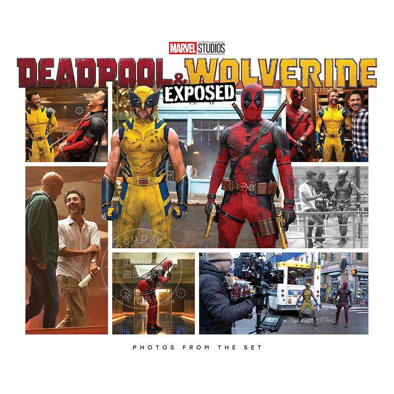 死侍与金刚狼：片场照片揭秘 漫威电影周边书 英文原版 Marvel Studios' Deadpool & Wolverine: Exposed - Photos From The Set