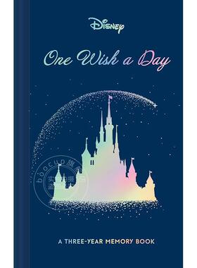 现货 迪士尼每日一愿 三年回忆录 迪士尼周边书 英文原版 Disney One Wish a Day: A Three-Year Memory Book