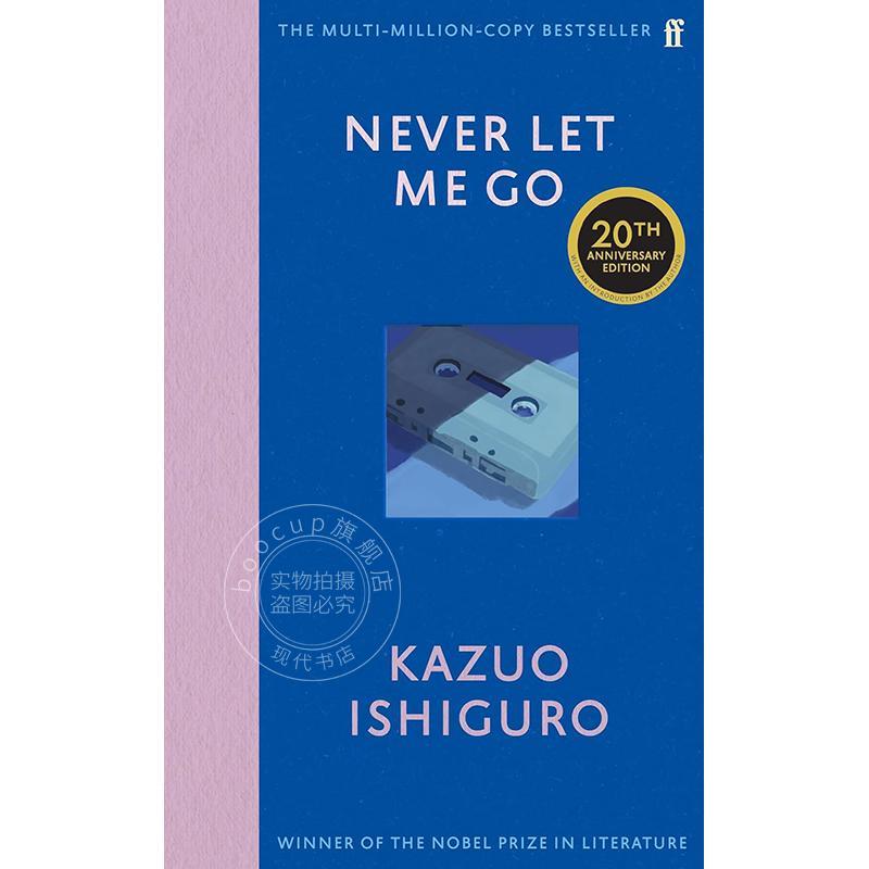 预售 别让我走 20周年精装纪念版 石黑一雄英文原版Never Let Me Go 2017年诺贝尔文学奖得主 Kazuo Ishiguro 长篇小说 外国当代小