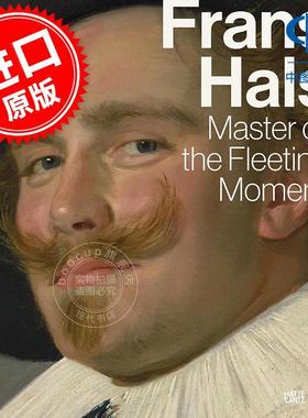 弗兰斯·哈尔斯 瞬间大师 现实主义画派 艺术画集 英文原版 Frans Hals: Master of the Fleeting Moment