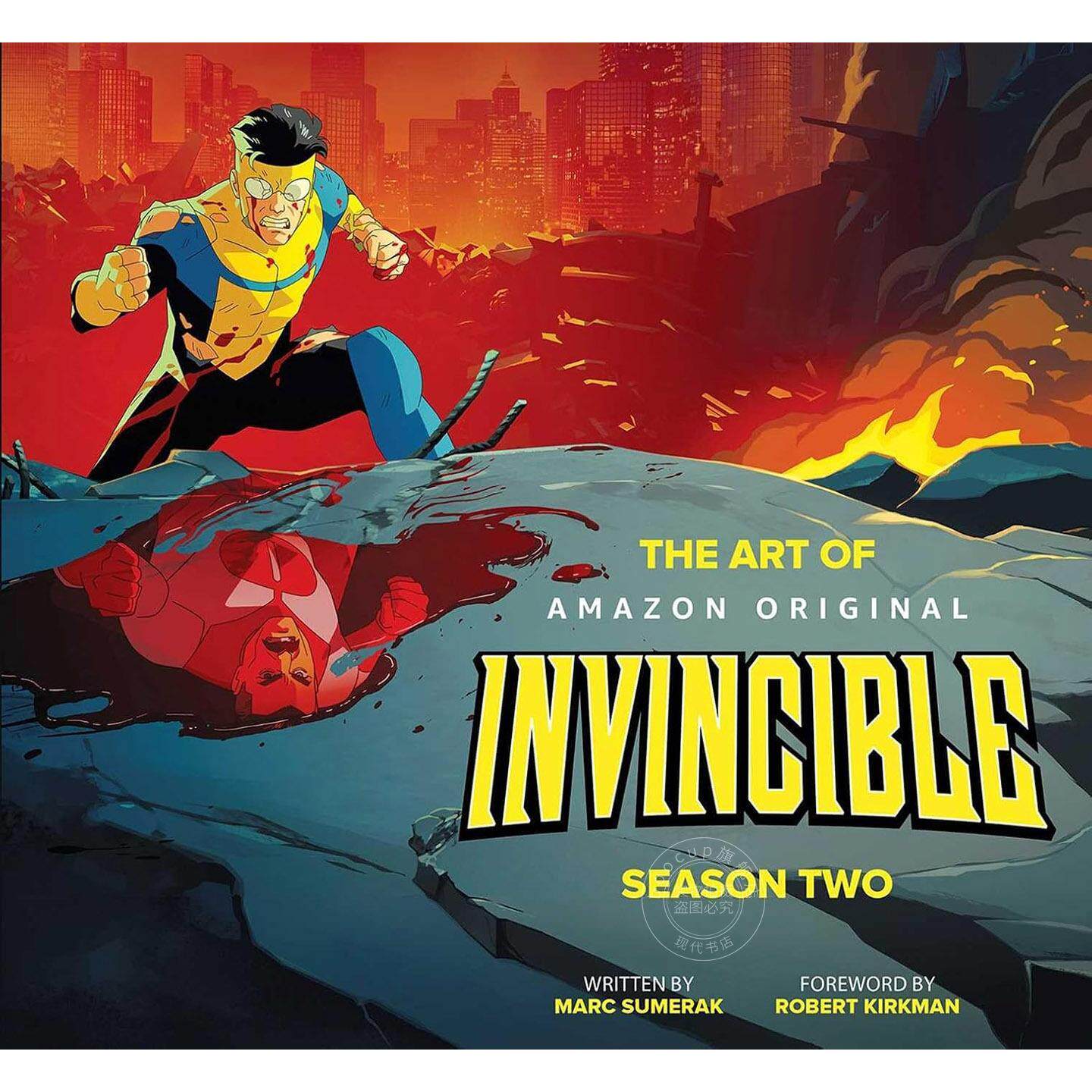 无敌少侠第二季艺术设定集 Marc Sumerak 英文原版 The Art of Invincible Season 2