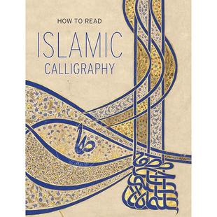 英文原版 Calligraphy 如何閱讀伊斯蘭書法 紐約大都會博物館 Read Islamic 藝術畫集 How
