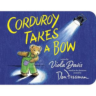 Corduroy Takes 小熊可杜罗鞠了个躬 英文原版 Bow 3岁 儿童绘本故事纸板书