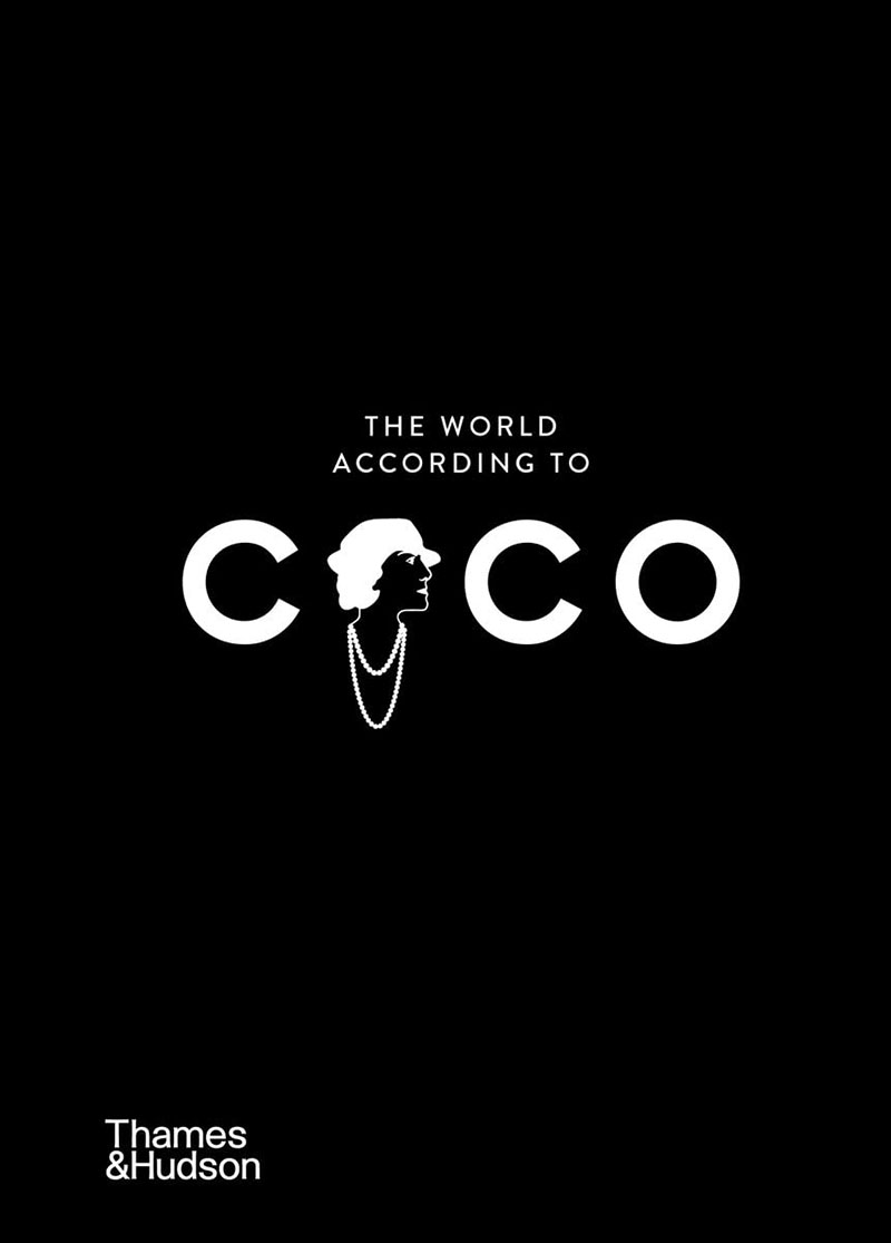 可可世界:可可香奈儿的智慧 英文原版 The World According to Coco : The Wit and Wisdom of Coco Chanel