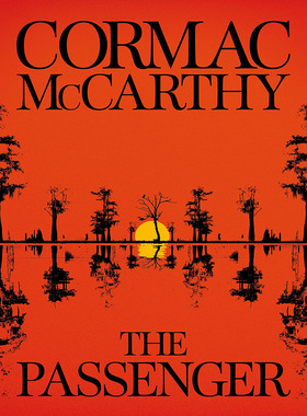 现货 乘客科马克·麦卡锡Cormac McCarthy英文原版The Passenger