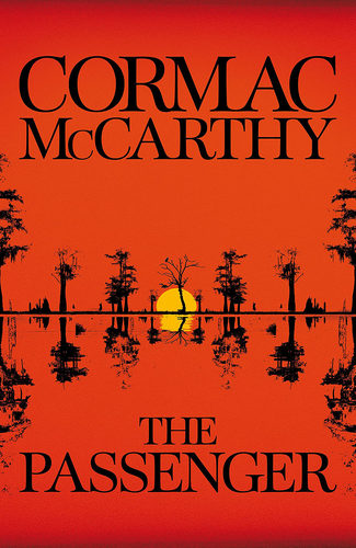 现货 乘客科马克·麦卡锡Cormac McCarthy英文原版The Passenger