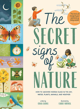 大自然的秘密迹象 如何发现 英文原版 The Secret Signs of Nature How to Uncover Hidden Clues in the Sky  Water  Plants  Ani