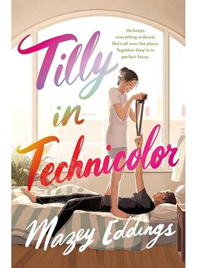 现货 彩色的蒂利 青少年读物小说书 Mazey Eddings 英文原版 Tilly in Technicolor 13-18岁