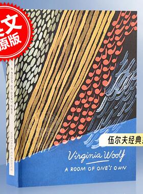现货 伍尔夫经典系列：自己的房间和三个畿尼 英文原版 A Room Of Ones Own And Three Guineas 文学 经典小说