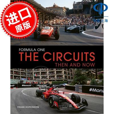 预售 一级方程式赛道：今昔对比全记录 英文原版 Formula One The Circuits: Then & Now