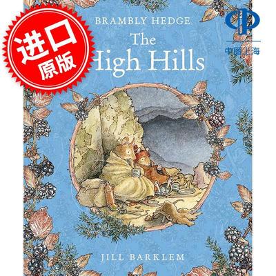 野蔷薇村的故事 高山上 儿童绘本故事 Jill Barklem 英文原版 Brambly Hedge The High Hills 巴克莲 亲子阅读 3-6岁