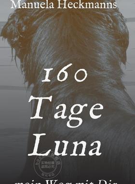 预售 按需印刷 160 Tage Luna德语ger
