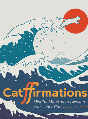 现货 猫的肯定 正念唤醒你内心的猫 英文原版 Catffirmations: Mindful Mantras to Awaken Your Inner Cat