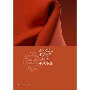 预售 卡罗尔·波维 十小时 Carol Bove: Ten Hours 美国女装置艺术家 英文原版
