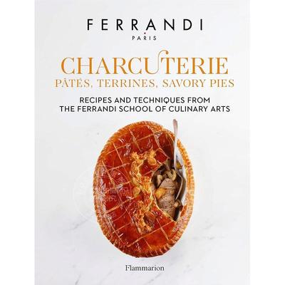 预售 熟食店 费朗迪烹饪艺术学院的食谱和技巧 英文原版 艺术画册 Charcuterie: Pates Terrines Savory Pies: Recipes and Techni