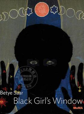 预售 贝蒂·萨尔：黑人女孩的窗口 MoMA一对一系列 Betye Saar: Black Girl’s Window 进口艺术 英文原版 Christophe Cherix