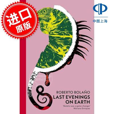 现货 地球上最后的夜晚 罗贝托波拉尼奥 Roberto Bolano Vintage Classics系列 英文原版 Last Evenings On Earth