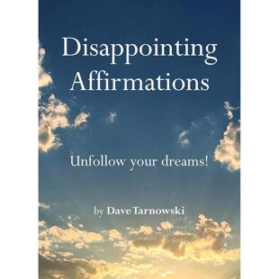 令人失望的肯定 Dave Tarnowski 英文原版 Disappointing Affirmations