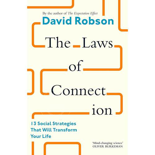 现货 联系的法则 13种改变你生活的社交策略 David Robson 英文原版 The Laws of Connection: 13 Social Strategies That Will Tr