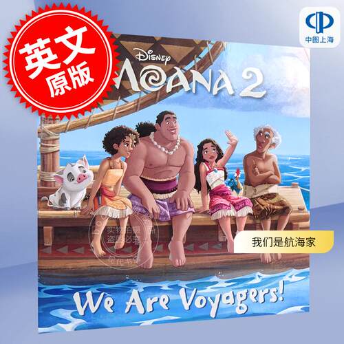 现货 我们是航海家 海洋奇缘 迪斯尼动画电影周边书 儿童绘本故事书 英文原版 We Are Voyagers! 3-7岁