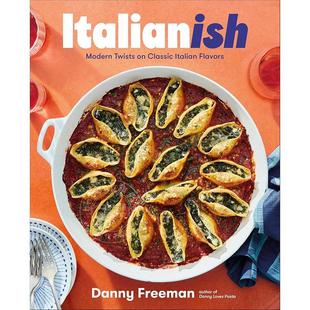 DK出版 Italianish 意大利风味 现代变化 Italian 新书预订 预售 Classic 社 经典 Twists Modern 英文原版 Flavors