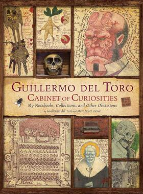 现货 吉尔莫・德尔・托罗奇物珍藏室：我的笔记本、收藏与其他痴迷 英文原版 Guillermo del Toro: Cabinet of Curiosities