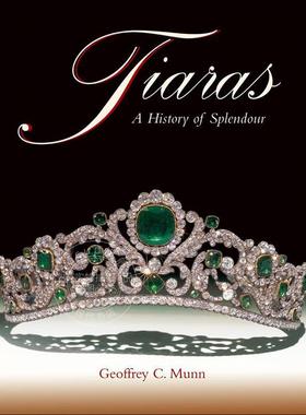 冠冕：辉煌的历史 珠宝设计 Acc Art Books出版社 英文原版 Tiaras: A History of Splendour