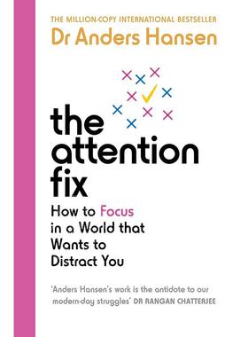 预售 注意力修复 安德斯·汉森博士 瑞典首席心理健康专家  英文原版 The Attention Fix