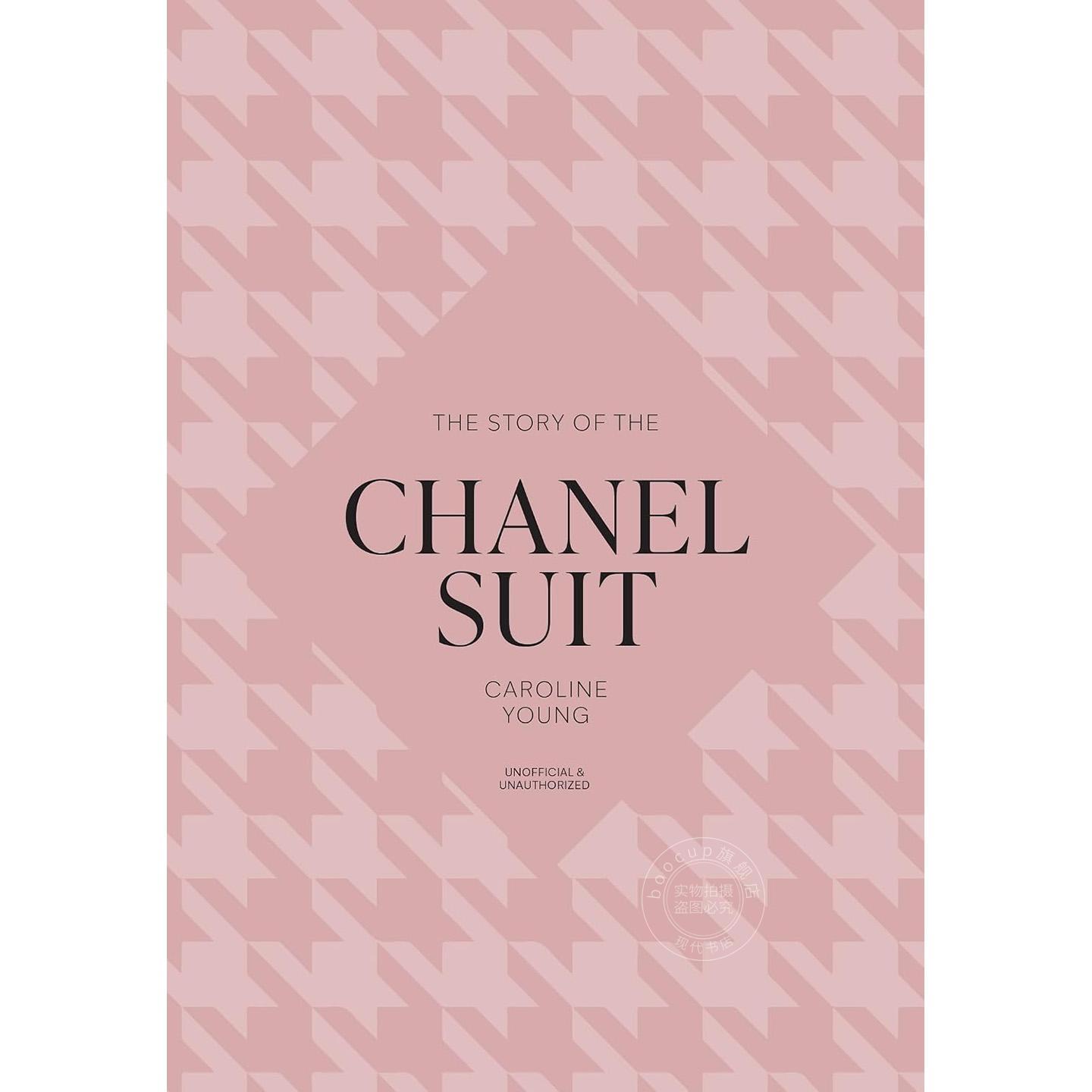 香奈儿套装的故事 时尚品牌手册 精装 英文原版 The Story of the Chanel Suit