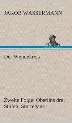 预售 按需印刷Der Wendekreis - Zweite Folge Oberlins drei Stufen  Sturreganz德语ger