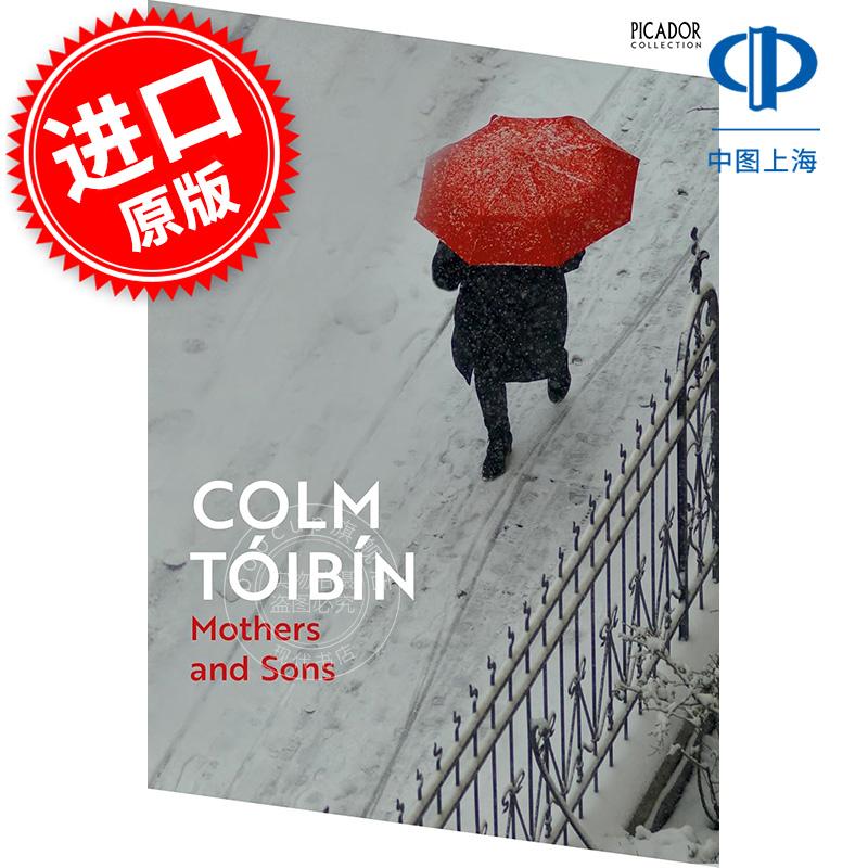 母与子 科尔姆托宾 爱尔兰作家 Colm Toibin 英文原版 Mothers and Sons