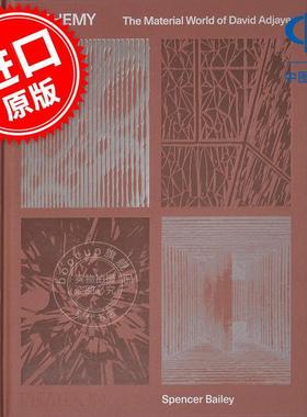 炼金术：大卫·阿贾耶的物质世界 建筑设计 Phaidon出版社 英文原版 Alchemy  The Material World of David Adjaye