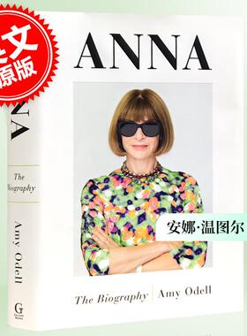 现货 安娜·温图尔自传记Anna Wintour英文原版 Anna: The Biography穿PRADA的恶魔原型Vogue杂志主编