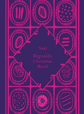 雷金纳德的圣诞狂欢 萨基 企鹅小布纹系列 英文原版 Reginald's Christmas Revel: Saki