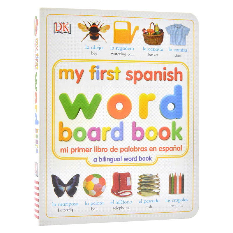 我的第一本西班牙语单词板书 英文原版 My First Spanish Word Board Book/mi Primer Libro De Palabras 3-5岁