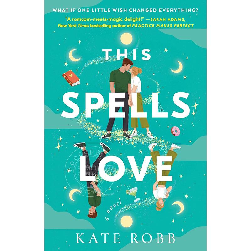现货 魔咒爱情 凯特·罗布 Kate Robb 魔法浪漫喜剧小说  英文原版 This Spells Love