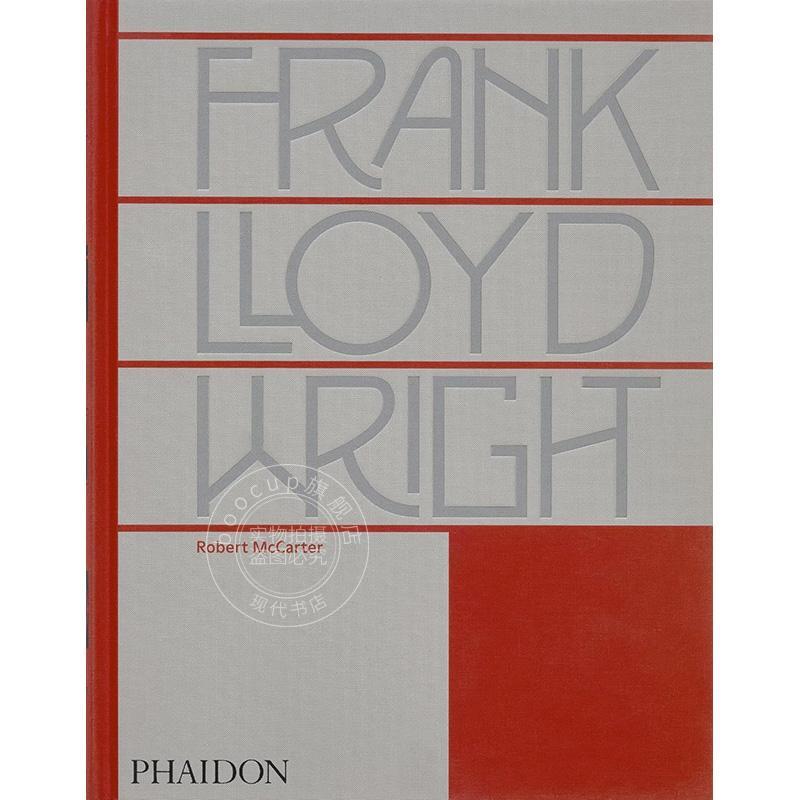 弗兰克·劳埃德·赖特2025 修订和更新版 Frank Lloyd Wright 英文原版 艺术画册 Phaidon