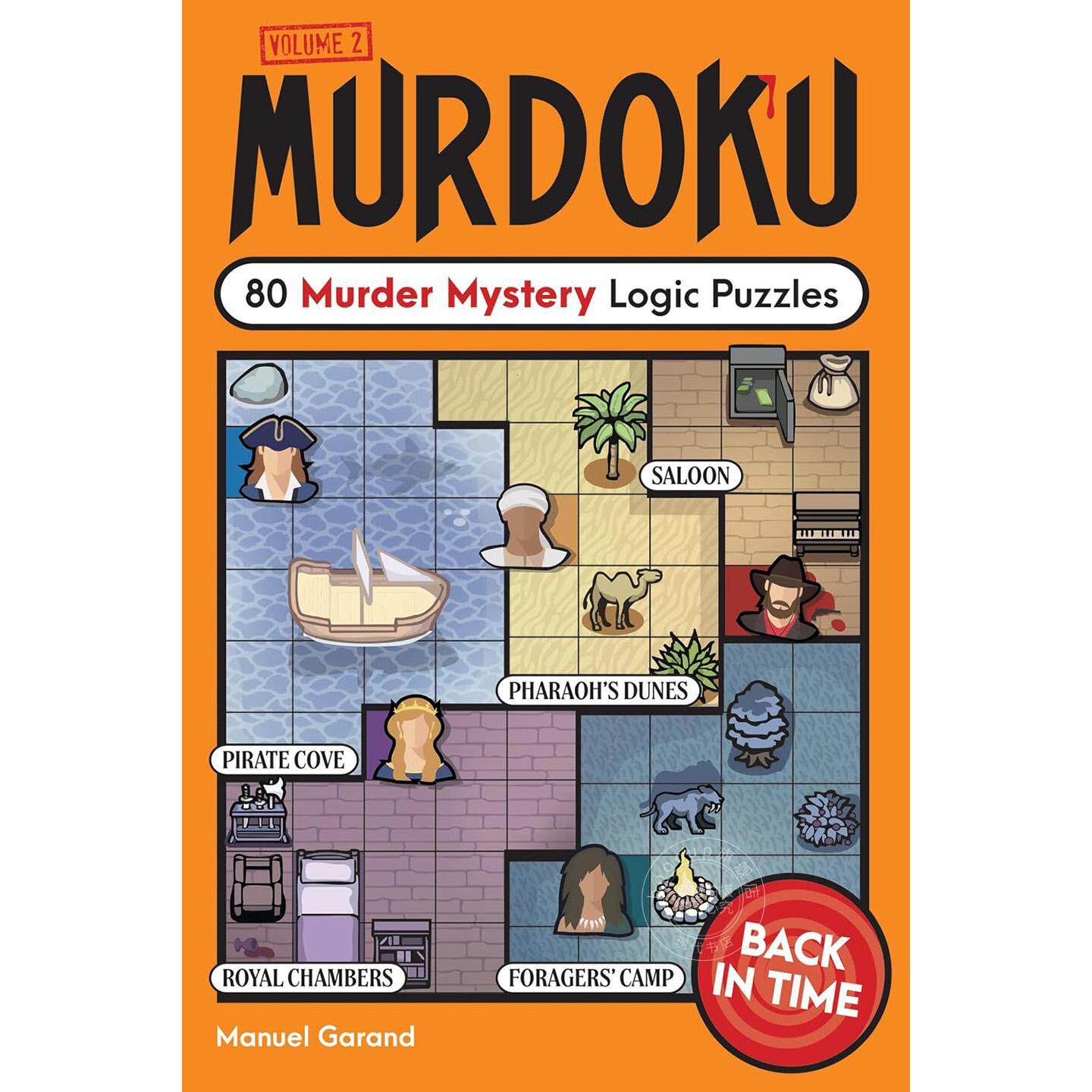 预售 谜案数独:穿越时光 80道谋杀悬疑逻辑谜题 平装 英文原版 Murdoku: Back in Time: 80 Murder Mystery Logic Puzzles