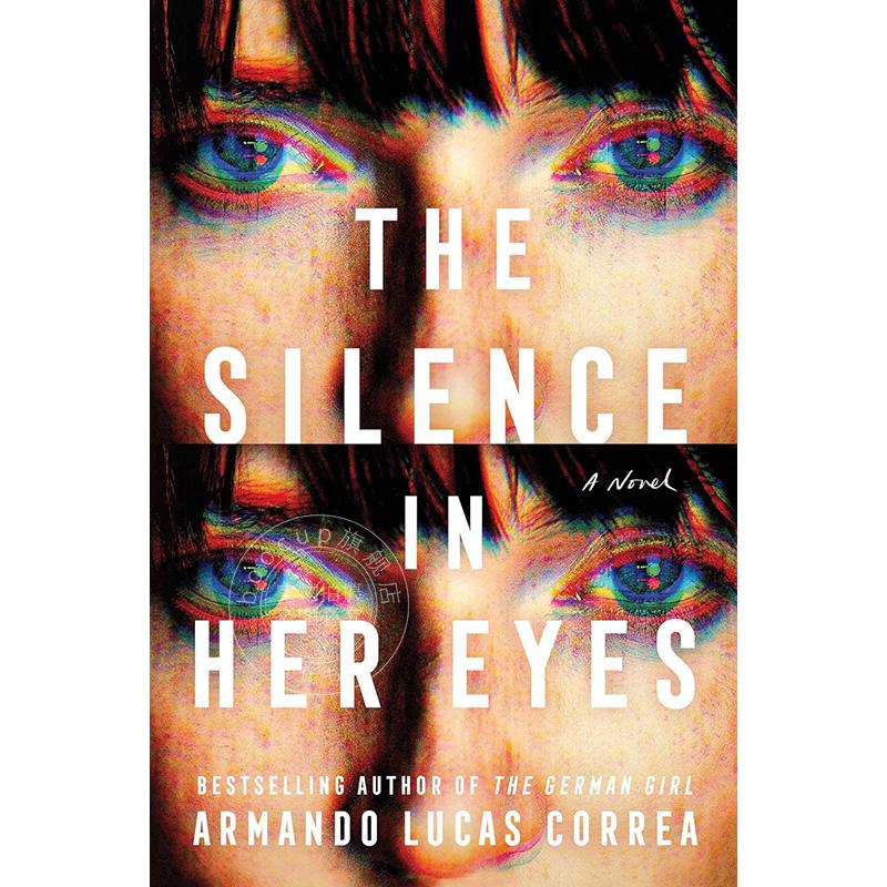 现货 她眼中的沉默 Armando Lucas Correa 悬疑推理小说 英文原版 The Silence in Her Eyes